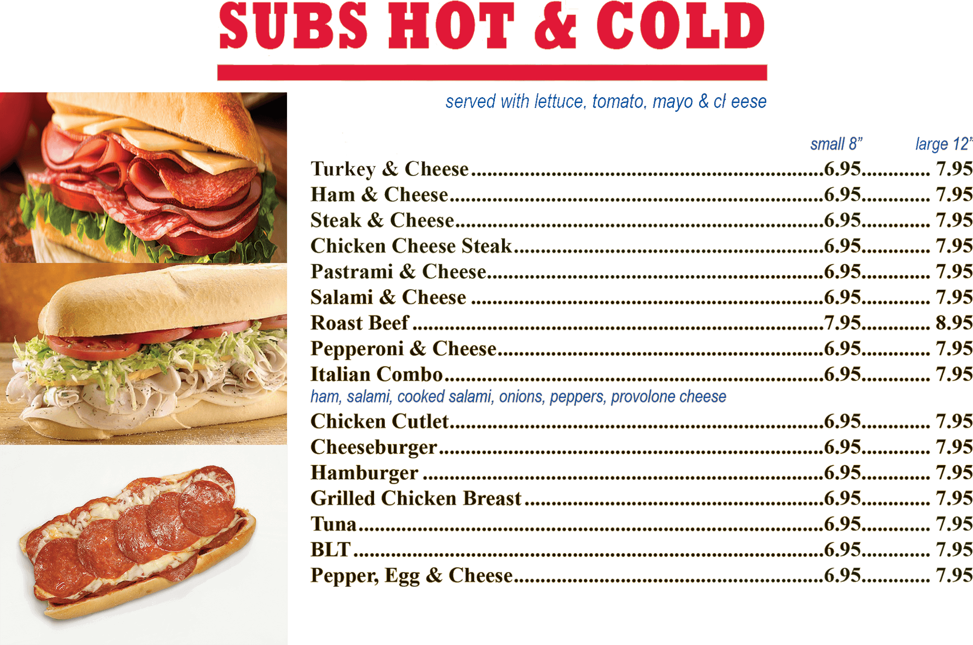 Subs Hot and Cold Bella Pizza